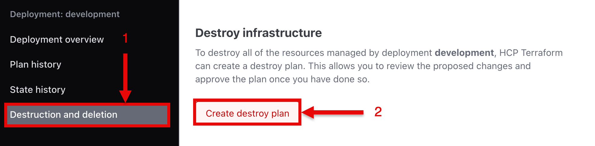 Create a destroy plan for a deployment